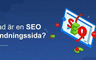 SEO Landningssidor – Vad är dem och varför använder man dem?